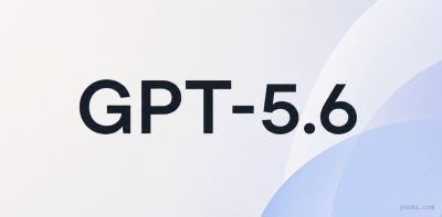 GPT-5.5还没用熟练呢，GPT-5.6又要来了？